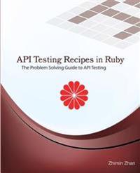 Api Testing Recipes in Ruby