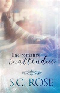 Une Romance Inattendue
