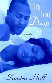 In Too Deep