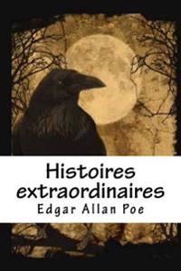 Bokomslag för "Histoires Extraordinaires"