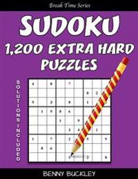Sudoku 1,200 Extra Hard Puzzles. Solutions Included: A Break Time Series Book
