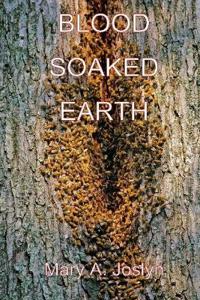 Blood Soaked Earth
