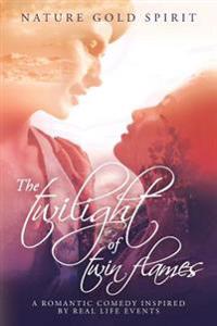 The twilight of twin flames: A romantic comedy inspired by real life events