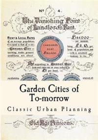 Garden Cities of To-morrow