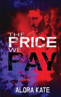 The Price We Pay