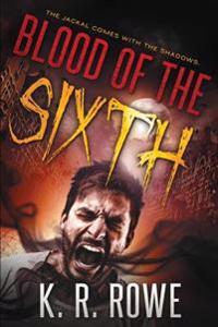 Blood of the Sixth
