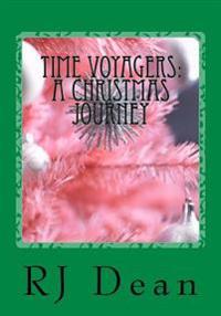 Time Voyagers: A Christmas Journey