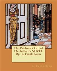 The Patchwork Girl of Oz