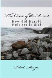 The Curse of the Cheviot