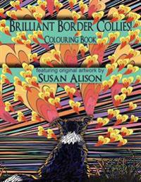 Brilliant Border Collies! A dog lover's colouring book