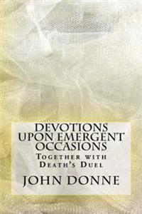 Devotions upon Emergent Occasions