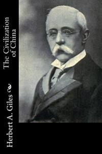 Bokomslag for "The Civilization of China"