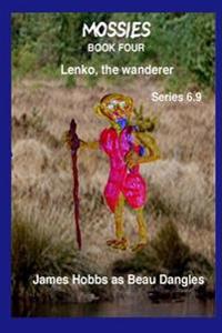 Lenko the Wanderer Series 6.9