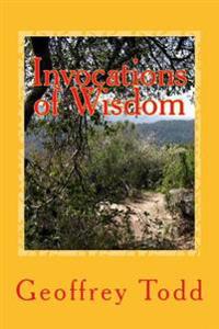 Invocations of Wisdom: The Romance of the Classical World
