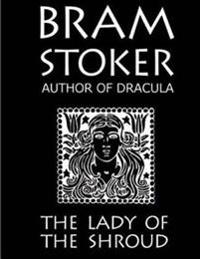 Bokomslag för "The Lady of the Shroud"