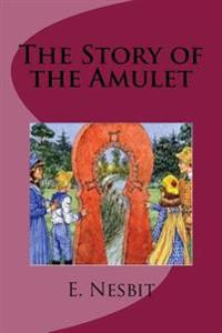 Kirjan kansi "The Story of the Amulet"