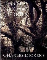 Bokomslag for "Three Ghost Stories"
