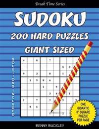 Sudoku 200 Hard Puzzles Giant Sized. One Gigantic 8" Square Puzzle Per Page. Solutions Included: A Break Time Series Book