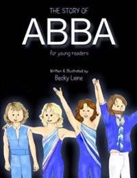 The Story of ABBA for Young Readers