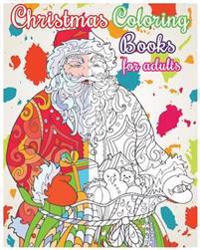 Christmas Coloring Books For Adults: Christmas Designs For Relaxation (+100 Pages)