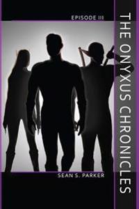 The Onyxus Chronicles