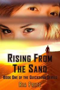 Rising from the Sand