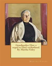 Grandmother Elsie