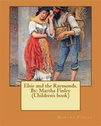 Elsie and the Raymonds