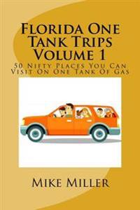 Florida One Tank Trips