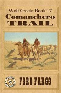 Comanchero Trail
