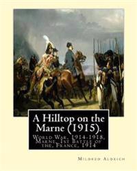 A Hilltop on the Marne