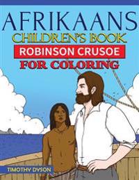 Afrikaans Children's Book: Robinson Crusoe for Coloring