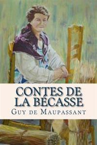 Contes De La Becasse