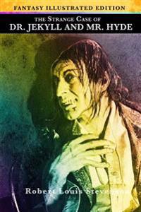 The Strange Case of Dr. Jekyll and Mr. Hyde