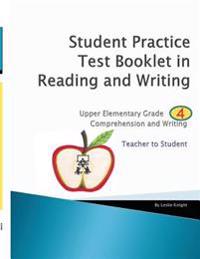 Student Practice Test Booklet in Reading and Writing