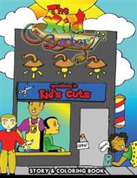The Kid Barber: Story and coloring book for kids.