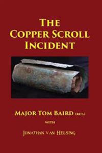 The Copper Scroll Incident