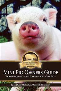 Mini Pig Owners Guide
