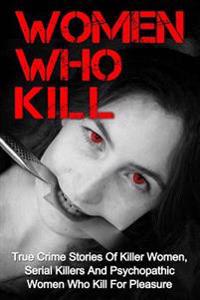 Women Who Kill