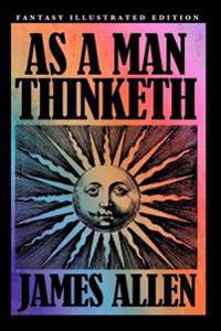 As a Man Thinketh