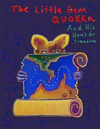 The Little Gem Quokka And His Hunt for Treasure