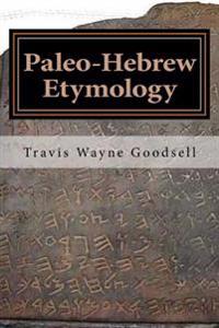 Paleo-hebrew Etymology