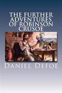 Kirjan kansi "The Further Adventures of Robinson Crusoe"