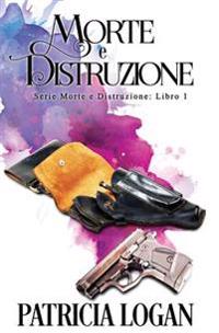 Morte e Distruzione