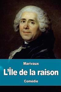 L��le De La Raison