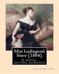 Miss Ludington's Sister