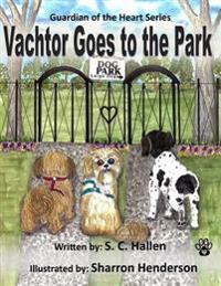 Guardian of the Heart 5: Vachtor goes to the Park