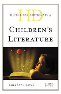 Bokomslag för "Historical Dictionary of Children's Literature"