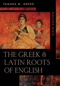 Greek & Latin Roots of English