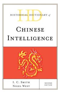 Historical Dictionaries of Intelligence and Counterintelligence